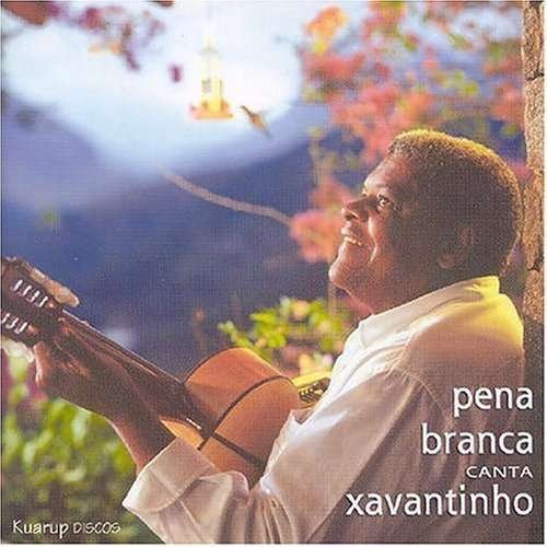 Cover for Pena Branca · Pena Branca Canta Xavantinho (CD) (2008)