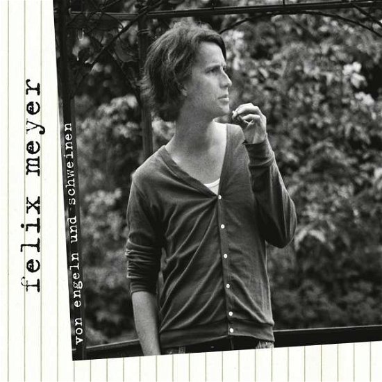 Cover for Felix Meyer · Von Engeln &amp; Schweinen (CD) (2012)