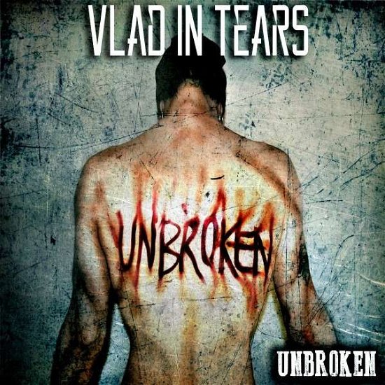 Unbroken - Vlad in Tears - Muziek - NO CUT - 0886922641626 - 12 augustus 2016