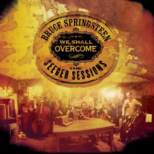 We Shall Overcome: The Seeger Sessions - Bruce Springsteen - Musik - COLUMBIA - 0886970091626 - 4. oktober 2006