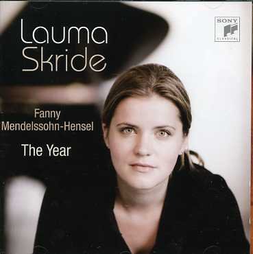 Lauma Skride · Fanny Mendelssohn-hensel: the Year (CD) (2007)