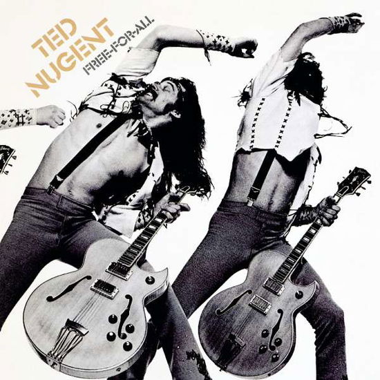 Cover for Ted Nugent · Free For All (CD) [Remastered edition] (2008)