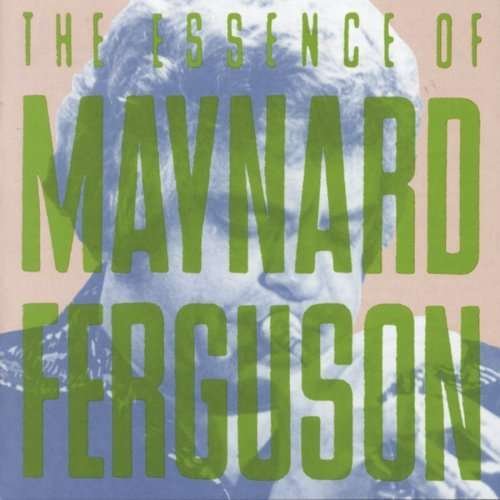 I Like Jazz: Essence of Maynard Ferguson - Maynard Ferguson - Musik - COLUMBIA - 0886972422626 - 1. marts 2008