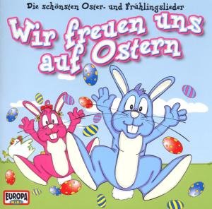 Wir Freuen Uns Auf Ostern - Fun Kids - Musik - SONY - 0886972659626 - 29. februar 2008