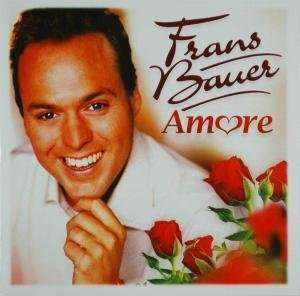 Amore - Frans Bauer - Music - SONY - 0886974572626 - February 2, 2009