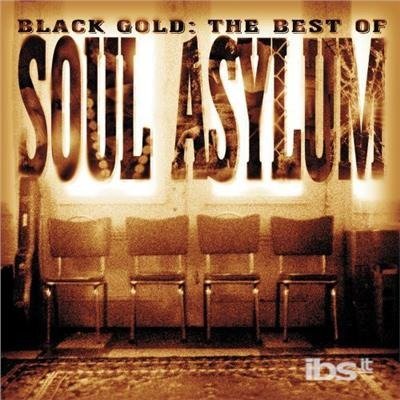 Cover for Soul Asylum · Soul Asylum-black Gold Best of (CD)