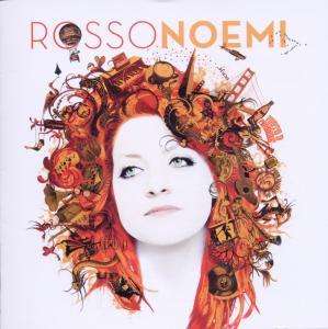 Rossonoemi - Noemi - Música - SONY - 0886978884626 - 8 de março de 2011