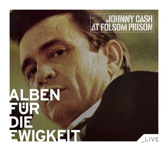 Cover for Johnny Cash · At Folsom Prison (CD) (2017)