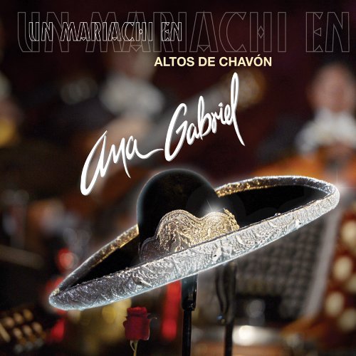 Cover for Ana Gabriel · Un Mariachi En Altos De Chavon (CD) (2013)