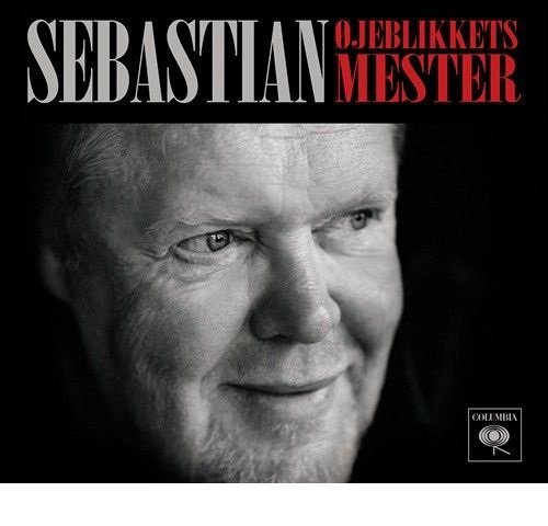 Ojeblikkets Mester - Sebastian - Music - SONY MUSIC - 0888430593626 - April 14, 2014