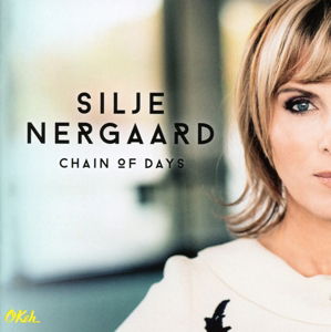 Chain Of Days - Silje Nergaard - Muzyka - OKEH - 0888750631626 - 13 marca 2015