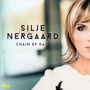 Chain Of Days - Silje Nergaard - Musik - OKEH - 0888750631626 - 13. marts 2015