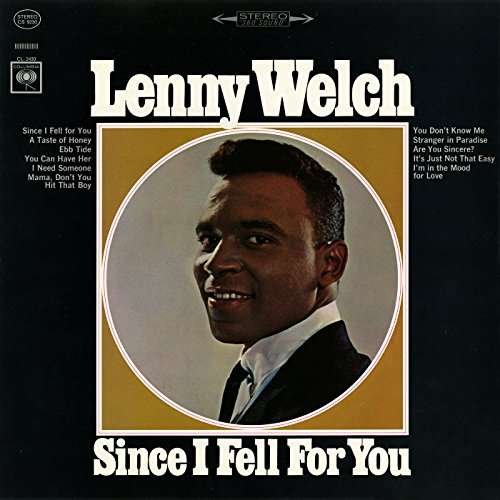 Cover for Lenny Welch · Since I Fell For You-Welch,Lenny (CD) (2016)