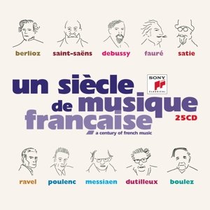 Un Siecle De Musique Francaise - V/A - Musik - SONY CLASSICAL - 0888751928626 - 22. april 2016