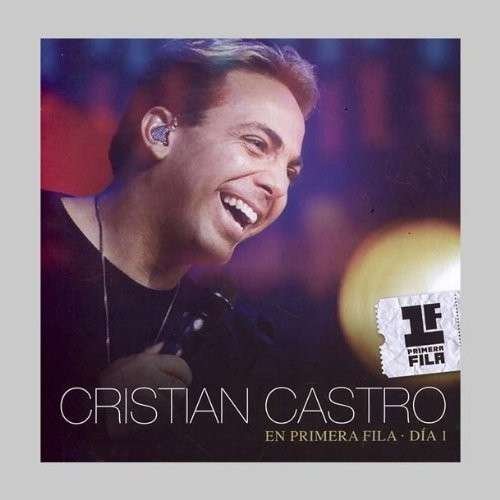 Cover for Cristian Castro · En Primera Fila Dia 1 (CD) (2013)