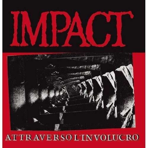 Cover for Impact · Attraverso L'Involucro (LP) [Extended edition] (2013)