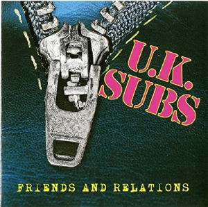 Cover for UK Subs · Friends &amp; Relations (CD) (2016)