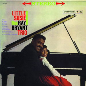 Cover for Ray Bryant Trio · Little Susie (CD) (2016)