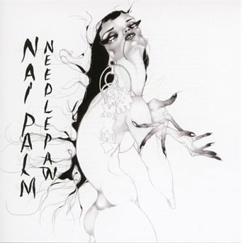 Nai Palm · Needle Paw (CD) (2017)