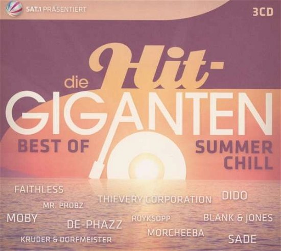 Die Hit Giganten Best of Summer Chill - V/A - Musik - SPMAR - 0889854268626 - 19. Mai 2017