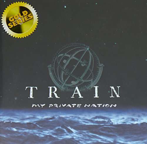 Cover for Train · My Private Nation (Gold Series (CD) (2018)