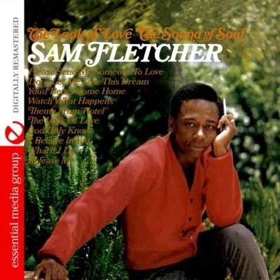 Cover for Sam Fletcher · Look Of Love - The Sound Of Soul-Fletcher,Sam (CD) [Remastered edition] (2012)