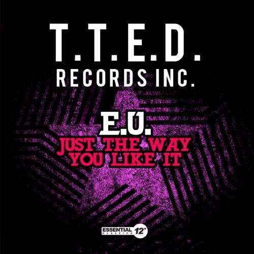 Cover for E.u. · Just Way You Like It-E.U. (CD) (2013)