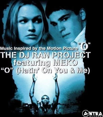 Dj Ran Project Featuring Meko · O (Hatin' On You & Me) (Music Inspired By The Moti (CD) (2023)