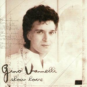 Cover for Gino Vannelli · Slow Love (CD) (1999)