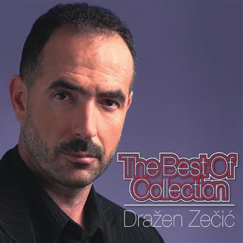 Cover for Zečić Dražen · Best of Collection (CD) (2014)