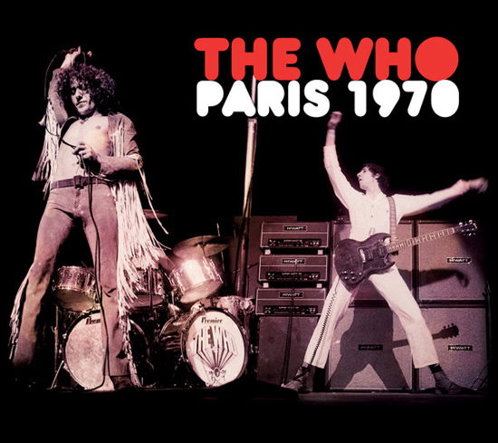 Paris 1970 - The Who - Musik - CADIZ - TIMELINE - 3851137307626 - 15. december 2023