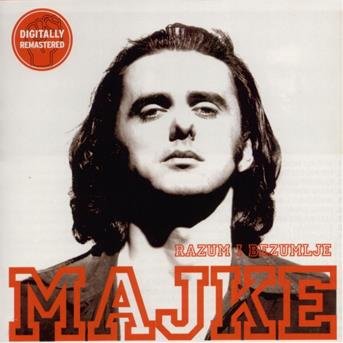 Cover for Majke · Razum I Bezumlje - Reizdanje (CD) (2011)