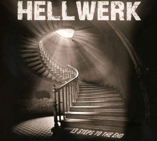 13 Steps To The End - Hellwerk - Musikk - BELLFIRE RECORDS - 4003099621626 - 27. april 2018