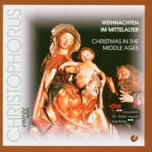 Cover for Ensemble Fur Fruhe Musik · Christmas in the Middle Ages (CD) (2006)