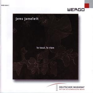 Joneleit / Ensemble Modern / Ollu · Le Tout Le Rien (CD) (2006)