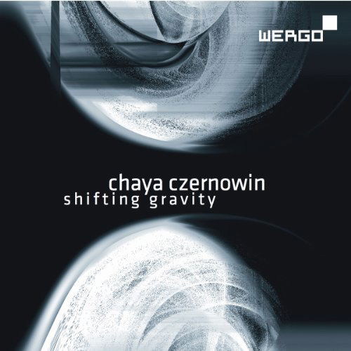 Shifting Gravity - Czernowin / Ensemble Nikel / Titus / Stockhammer - Musik - WERGO - 4010228672626 - 10 maj 2011