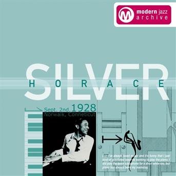 Cover for Horace Silver · Modern Jazz Archive (CD) (2011)