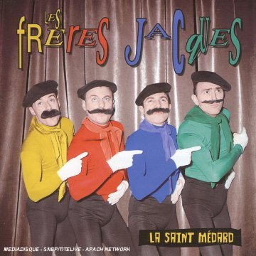 Cover for Les Freres Jacques · La Saint Medard (CD) (2020)