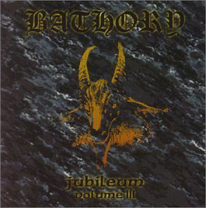 Cover for Bathory · Jubileum Vol 3 (CD) (2002)