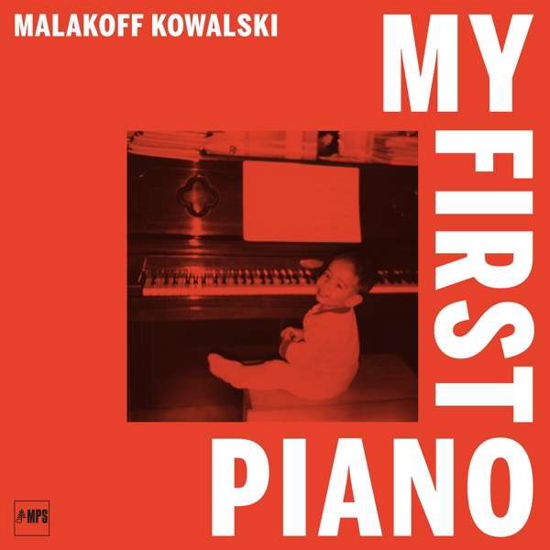 Cover for Malakoff Kowalski · My First Piano (LP) (2018)