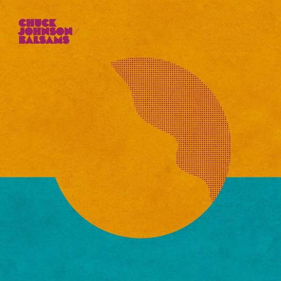Balsams - Chuck Johnson - Música - TAK:TIL - 4030433607626 - 24 de maio de 2019