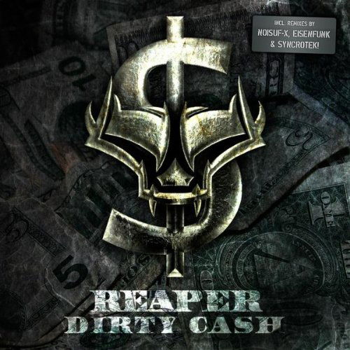 Cover for Reaper · Dirty Cash (SCD) (2010)