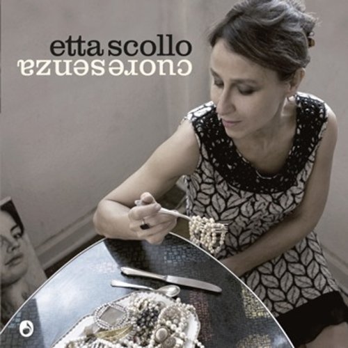 Cover for Etta Scollo · Cuoresenza (CD) (2016)