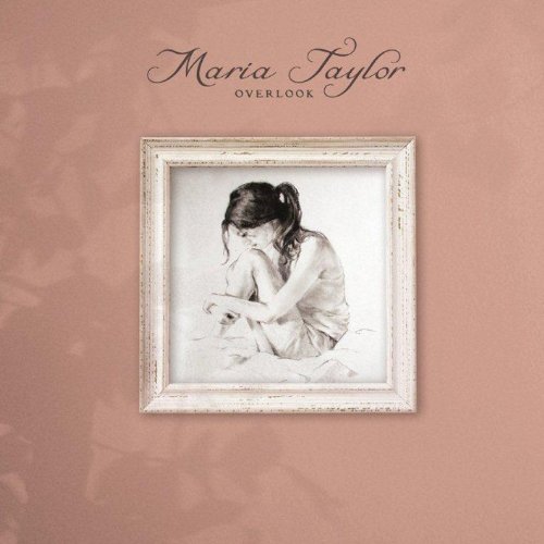 Cover for Maria Taylor · Overlook (CD) (2013)