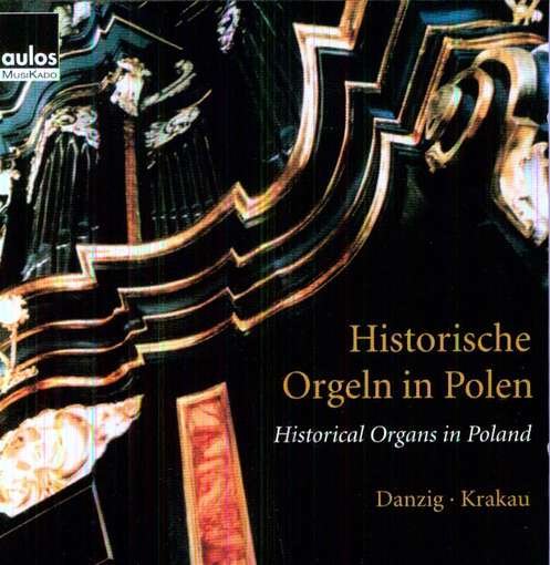 Cover for J.S. Bach · Historical Organs In Poland (CD) (2009)
