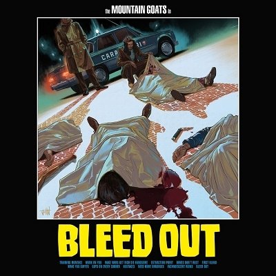 Bleed Out - Mountain Goats - Muziek - ULTRAVYBE - 4526180613626 - 24 augustus 2022