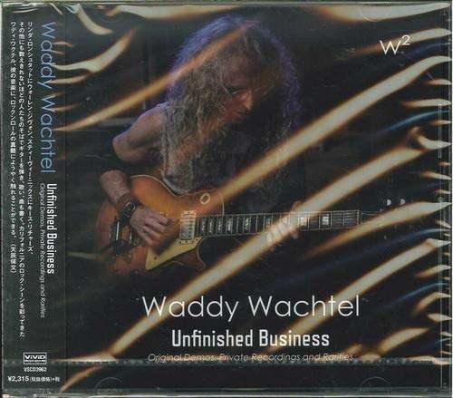 Unfinished Business - Waddy Wachtel - Musiikki - VIVID - 4540399039626 - perjantai 26. huhtikuuta 2019