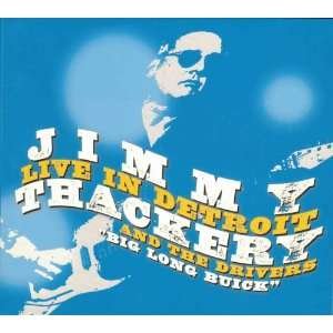 Cover for Jimmy Thackery · Live in Detroit (CD) [Japan Import edition] (2010)