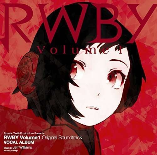 Cover for (Original Soundtrack) · Rwby Original Soundtrack (CD) [Japan Import edition] (2015)