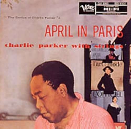 Cover for Charlie Parker · April In Paris (CD) [Remastered edition] (2010)
